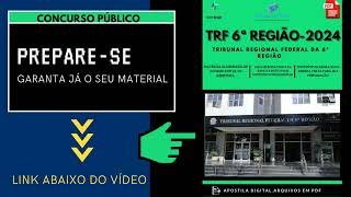 Apostila TRF 6ª Região Área Judiciária sem Especialidade Analista Judiciário 2024 [upl. by Ardnoik]