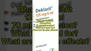 What is Declarit 125mg5ml 70 ml suspension What is it used for What are its side effects [upl. by Yelsnik]