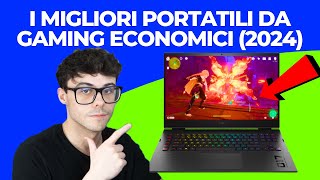 PC PORTATILE DA GAMING ECONOMICO  I MIGLIORI PORTATILI ECONOMICI DA 500 EURO MARZO 2024 [upl. by Sanchez307]