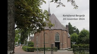 Kerkdienst Bergeijk 24 november 2024 [upl. by Sikleb]