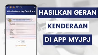 Cara Semak Geran Atau Sijil Pemilikan Kenderaan Di MyJPJ App l Check Vehicle Ownership Certificate [upl. by Anthe]