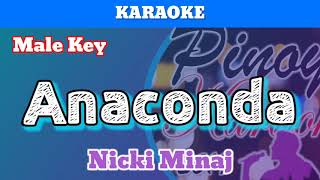 Anaconda by Nicki Minaj Karaoke  Male Key [upl. by Remled]