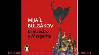 El maestro y MargaritaaudiolibroMijaíl Bulgákov [upl. by Goeger]