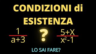 Condizioni esistenza frazioni algebriche cosa sono e come calcolarle [upl. by Enehs]