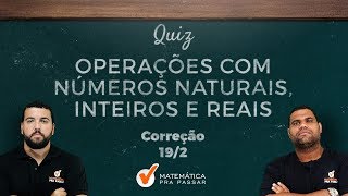 MATEMÁTICA E RACIOCÍNIO LÓGICO PARA PM CE  QUIZ DE OPERAÇÕES COM NÚMEROS NATURAISINTEIROS E REAIS [upl. by Mar]