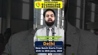 How to start Import Export Business Import Export Course in Delhi by Harsh Dhawan [upl. by Boorer]