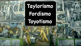 Fordismo Taylorismo Toyotismo para o CNU [upl. by Jd]