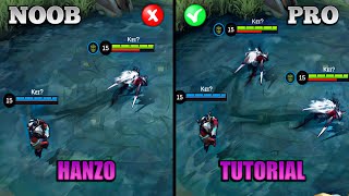 HANZO TUTORIAL 2023  MASTER HANZO IN JUST 18 MINUTES  BUILD COMBO AND MORE  MLBB [upl. by Acirred]