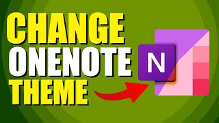 How To Change OneNote Theme StepbyStep Guide [upl. by Gnuhp]