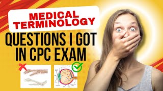 Medical terminology questions I got in CPC exam CPC exam preparationCPC exam questions and answers [upl. by Anigroeg]