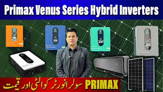 Primax Venus Series Hybrid Inverters Review amp Prices  Primax Inverters Price  SOLAR EXPO LAHORE [upl. by Swords]