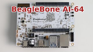 BeagleBoard BeagleBone AI64 with ARM 64bit SoC and Debian Linux distribution [upl. by Barling77]