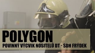 Polygon  povinný výcvik nositelů DT  SDH Frýdek  1080p [upl. by Kevina]