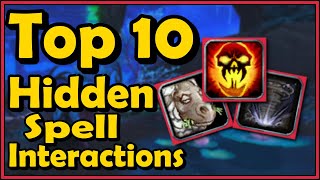 Top 10 Hidden Spell Interactions in World of Warcraft [upl. by Adnuahs]