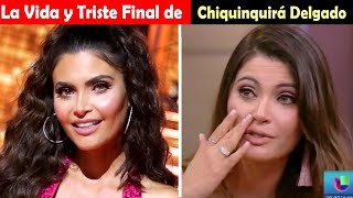 La Vida y El Triste Final de Chiquinquirá Delgado [upl. by Ahsineb]