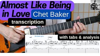 Chet Baker Almost Like Being In Love solo transcription Guitar Tab analysis Bb Major [upl. by Nohtahoj]