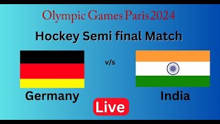 INDIA vs GERMANY Hockey match Olympic 2024 [upl. by Radbun]