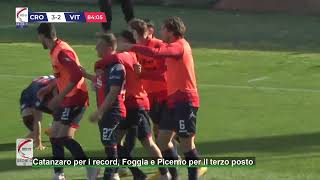 Catanzaro per i record Foggia e Picerno allassalto del terzo posto [upl. by Zeeba]