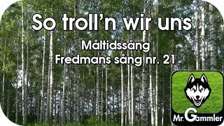 So trolln wir uns Måltidssång  Fredmans sång nr 21 Instrumental [upl. by Alber]