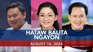 UNTV Hataw Balita Ngayon  August 14 2024 [upl. by Odranar]