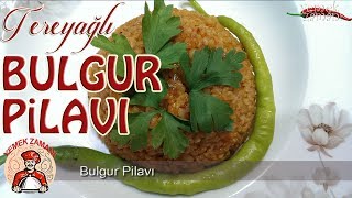 Tereyağlı salçalı bulgur pilavı tarifi [upl. by Galang]