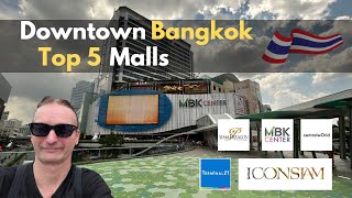 Top 5 Must Visit Malls in Bangkok [upl. by Ennyleuqcaj574]