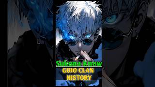 SUKUNA KNOW GOJO CLAN HISTORY 😱 shorts viralvideos trending anime jujutsukaisen [upl. by Renee]