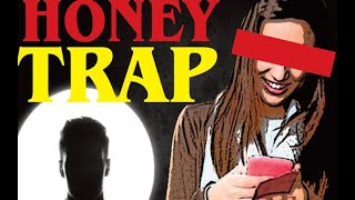 The Truth About honey trap awareness Will Shock You [upl. by Lusty338]