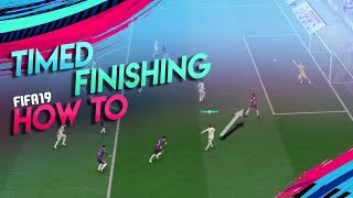 HOW TO DO TIMED FINISHING ON FIFA 20 amp FIFA 19  Tips for the new feature  FIFA 19 Tutorial [upl. by Bully324]