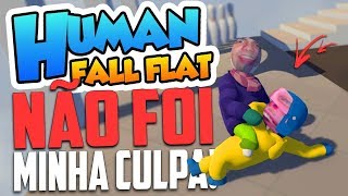 NÃO FOI MINHA CULPA  Human Fall Flat Multiplayer ‹ Bitgamer › [upl. by Garda]