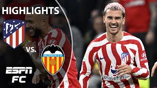 Atletico Madrid vs Valencia  Full Match Highlights  ESPN FC [upl. by Moise]