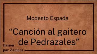 Canción al gaitero de Pedrazales  Modesto Espada [upl. by Timmi]