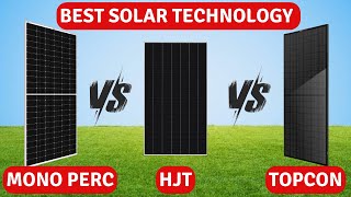 TOPCON vs MONO PERC vs HJT All Solar Panel technologies explained  Best Solar panel 2024 solar [upl. by Sullivan91]