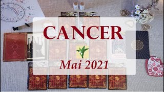 CANCER♋MAI 2021〰Rien ne vous arrête [upl. by Ecyal57]