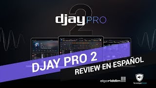 Review en español de djay Pro 2 de Algoriddim  TecnologiaDJcom [upl. by Blinny680]