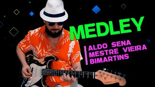 Aldo Sena Mestre Vieira e Bimartins medley [upl. by Julie]