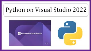 How to Setup Python on Microsoft Visual Studio 2022  Amit Thinks [upl. by Baryram]