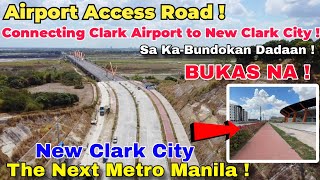 New Airport Access Road  Connecting Clark International Airport to World Class New Clark City [upl. by Esirahs563]