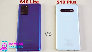 Samsung Galaxy S10 Lite vs S10 Plus SpeedTest and Camera Comparison [upl. by De926]