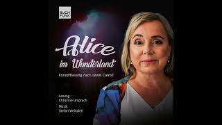 Lewis Carroll  Alice im Wunderland  Konzertlesung nach Lewis Carroll [upl. by Argent]