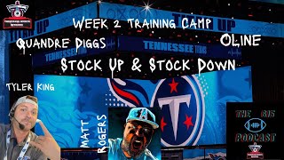 Week 2 Training Camp Quandre Diggs OLine Stock Up amp Stock Down [upl. by Ayotnahs455]