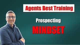 Prospecting mindset for real estate agents [upl. by Conni]