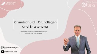 Grundschuld I Grundlagen und Entstehung [upl. by Lou]