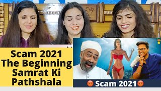 Scam 2021 The Beginning  Samrat Ki Pathshala  REACTION [upl. by Christa403]