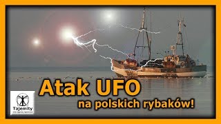 Atak UFO na polskich rybaków [upl. by Atikcir]