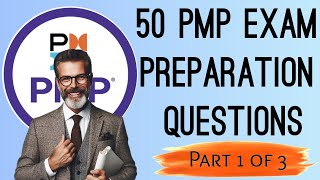 50 PMP Exam Preparation Questions Part 1  Agile  Hybrid  Waterfall [upl. by Stanford]