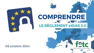 Comprendre le règlement eIDAS 20 [upl. by Ecnahoy]