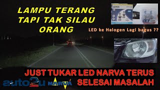 Cara Selesai Masalah Lampu Depan Kereta Tak Terang  Tukar guna Narva LED [upl. by Marr]