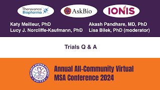 Clinical Trials Q amp A 5th Annual MSA Conference 2024  English [upl. by Anilev34]