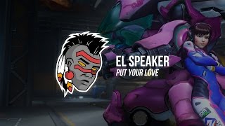 El Speaker  Put Your Love feat Leila Lanova [upl. by Nnairet519]